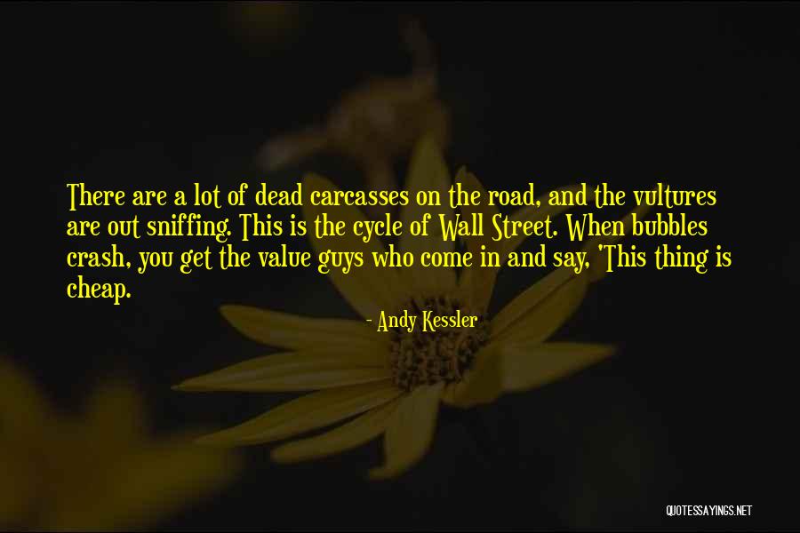 Usapang Real Life Quotes By Andy Kessler Usapang Real Life Quotes By Andy Kessler