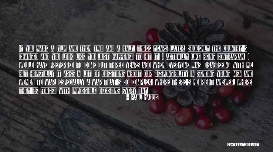 Usapang Utot Quotes By Paul Haggis Usapang Utot Quotes By Paul Haggis