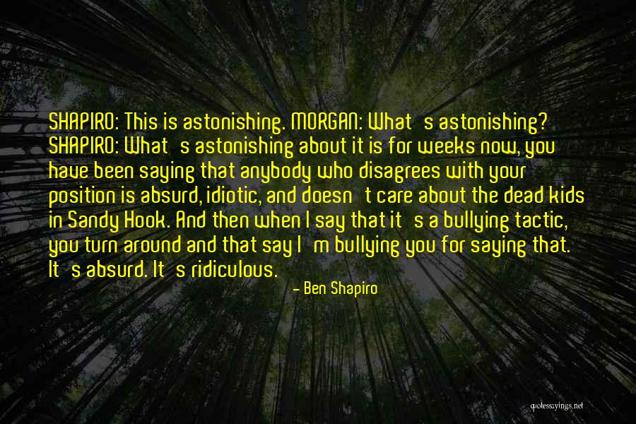Usashi Roy Quotes By Ben Shapiro Usashi Roy Quotes By Ben Shapiro
