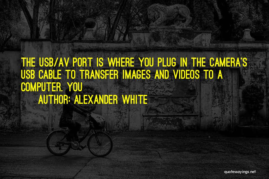 Usb Quotes By Alexander White