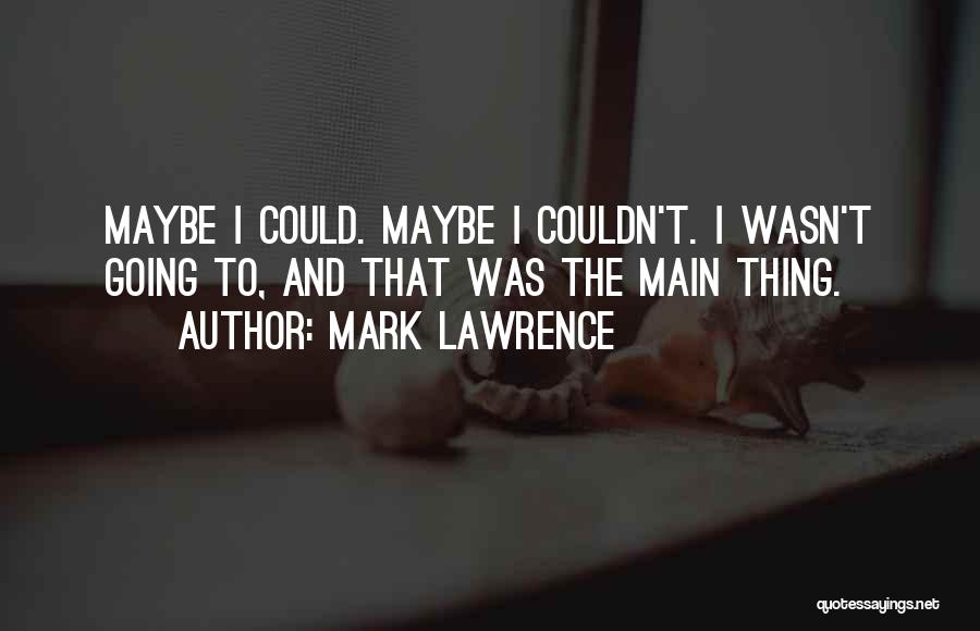 Usbeken Quotes By Mark Lawrence