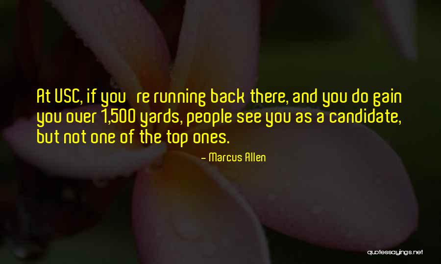 Usc Quotes By Marcus Allen Usc Quotes By Marcus Allen