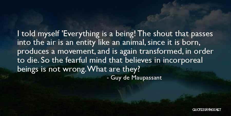 Uscan Quotes By Guy De Maupassant Uscan Quotes By Guy De Maupassant