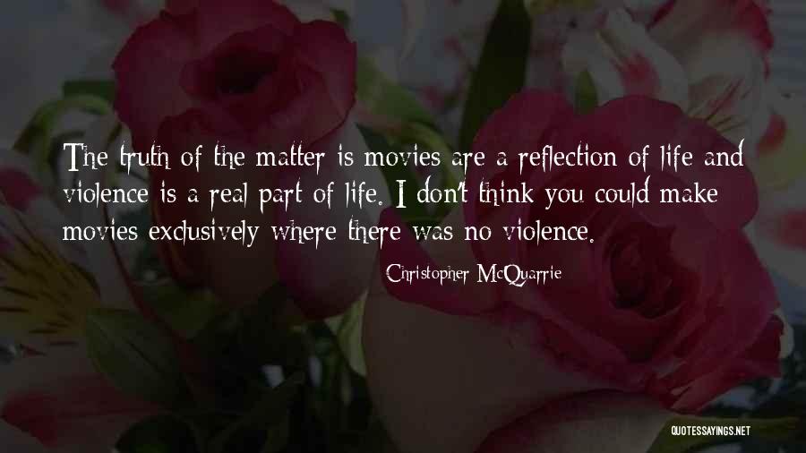 Uscatoare Quotes By Christopher McQuarrie Uscatoare Quotes By Christopher McQuarrie