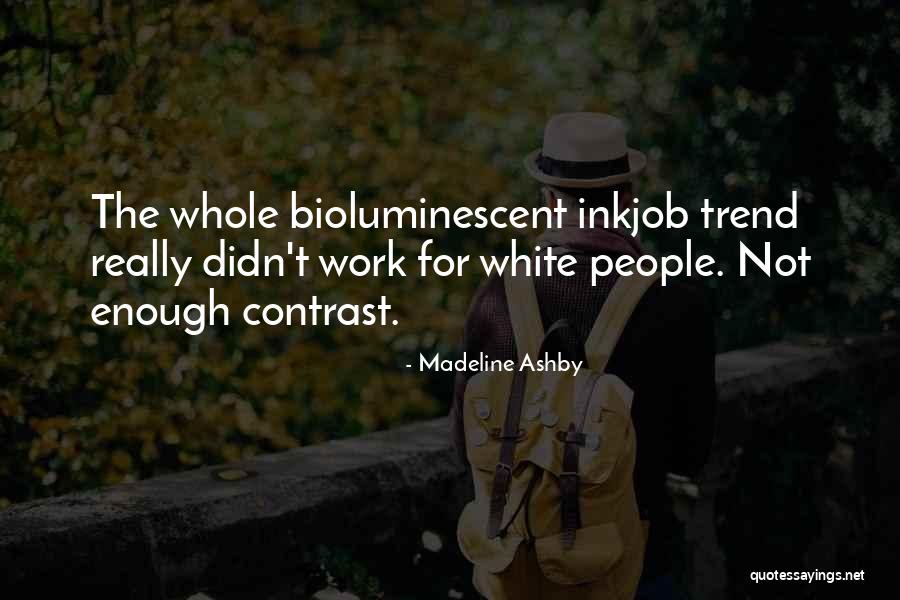 Uschi Stiegelmaier Quotes By Madeline Ashby Uschi Stiegelmaier Quotes By Madeline Ashby