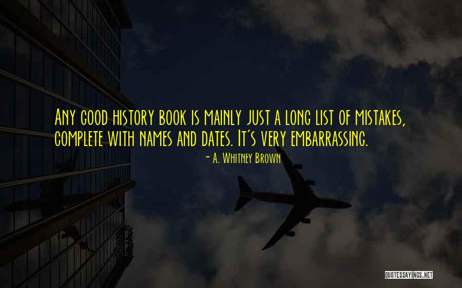 Usdhew Quotes By A. Whitney Brown Usdhew Quotes By A. Whitney Brown