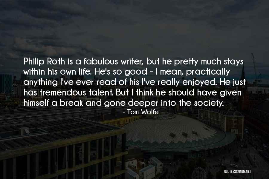 Usdhew Quotes By Tom Wolfe Usdhew Quotes By Tom Wolfe