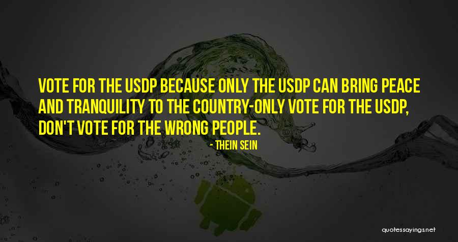 Usdp Quotes By Thein Sein Usdp Quotes By Thein Sein