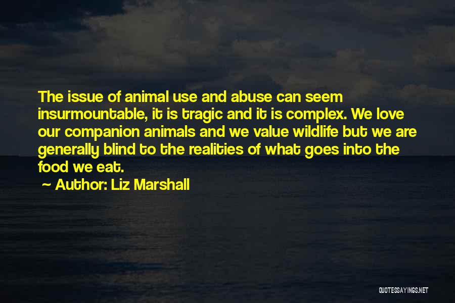 Use Abuse Quotes By Liz Marshall