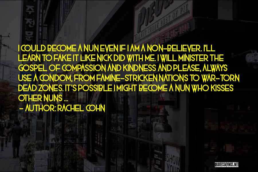 Use Condom Quotes By Rachel Cohn