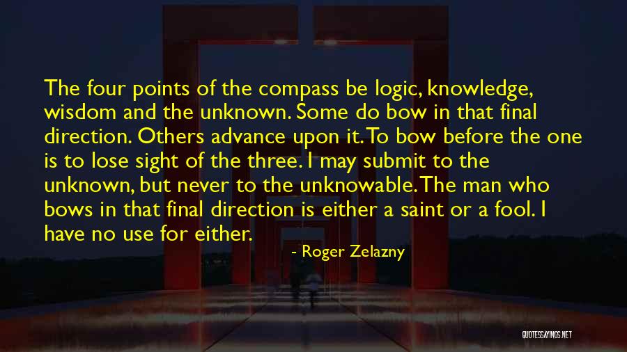 Use It Or Lose It Quotes By Roger Zelazny Use It Or Lose It Quotes By Roger Zelazny