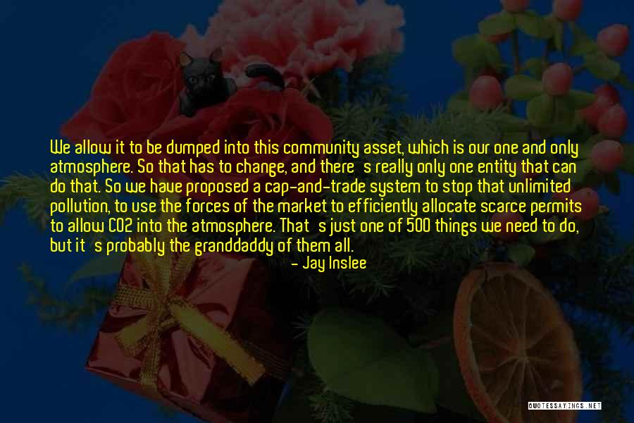 Use It Quotes By Jay Inslee Use It Quotes By Jay Inslee