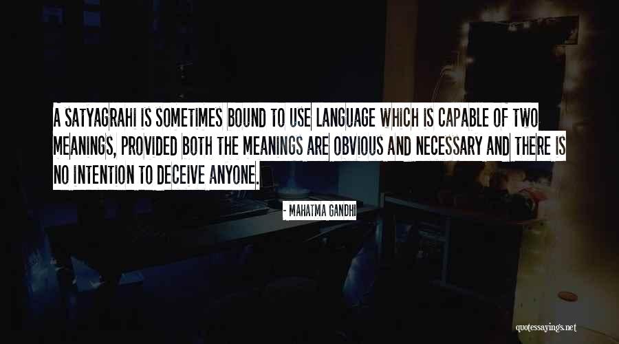 Use Language Quotes By Mahatma Gandhi Use Language Quotes By Mahatma Gandhi