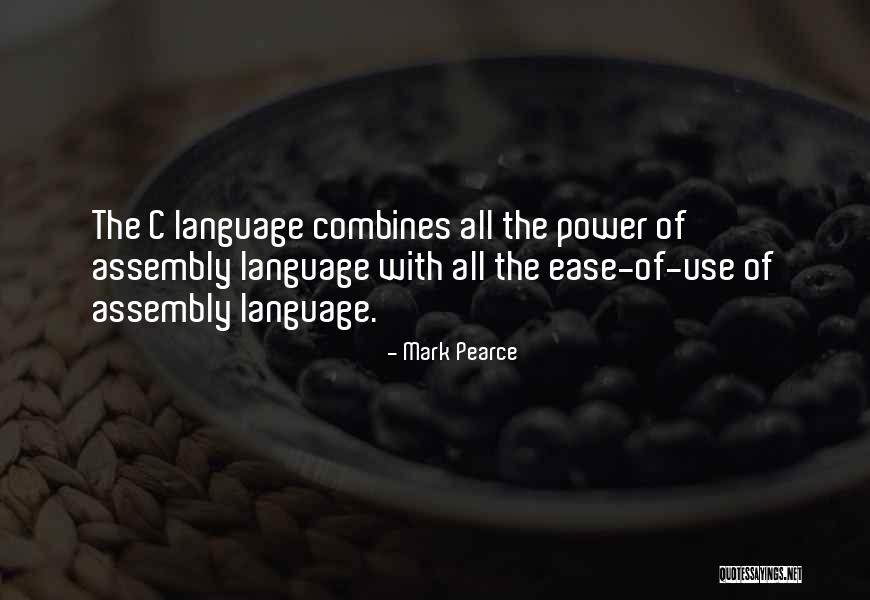 Use Language Quotes By Mark Pearce Use Language Quotes By Mark Pearce