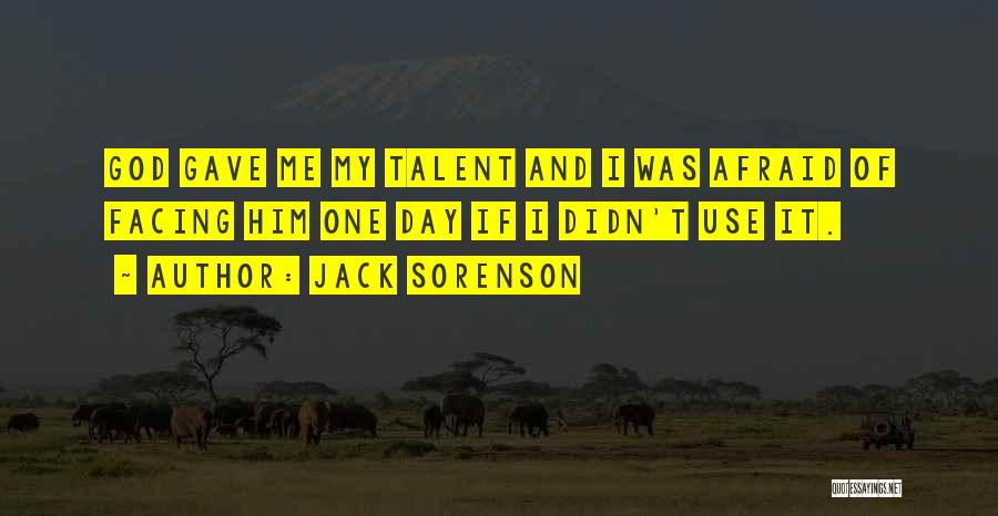 Use Me Quotes By Jack Sorenson