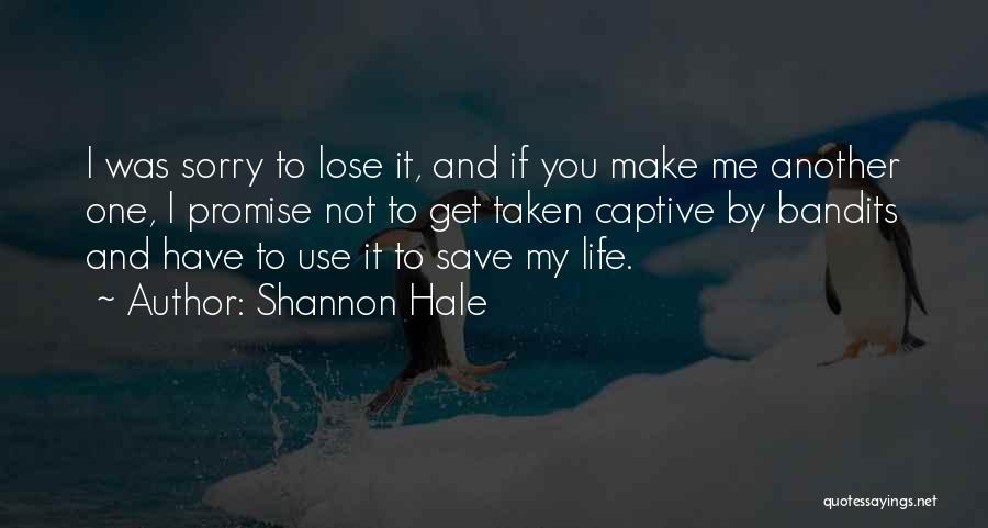 Use Me Quotes By Shannon Hale