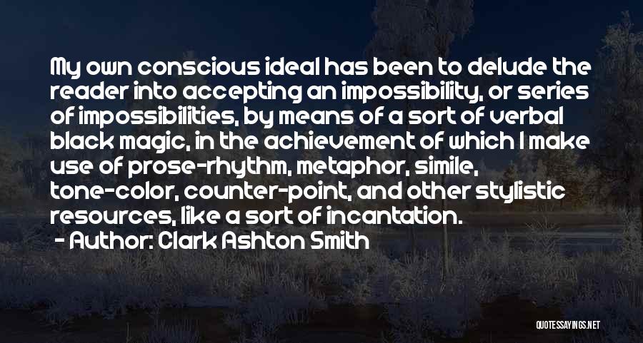 Use Of Color Quotes By Clark Ashton Smith