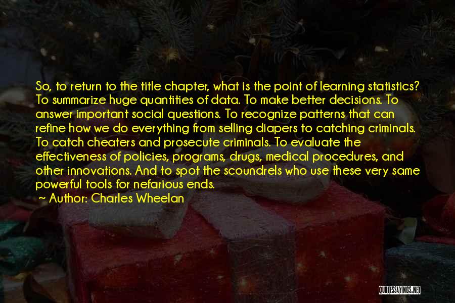 Use Of Data Quotes By Charles Wheelan