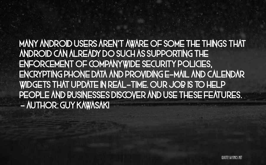 Use Of Data Quotes By Guy Kawasaki