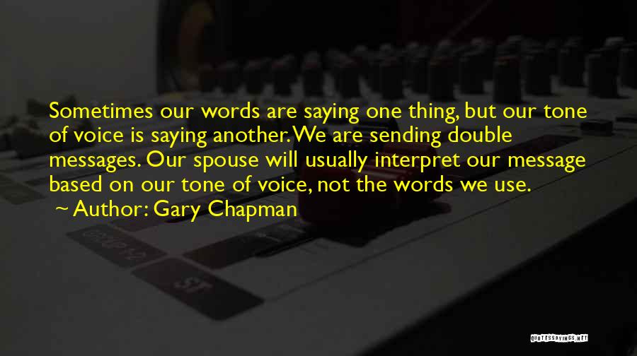 Use Of Double Quotes By Gary Chapman
