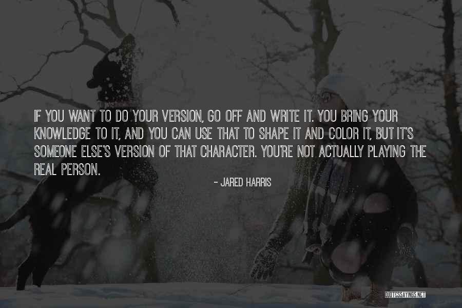 Use Of Knowledge Quotes By Jared Harris Use Of Knowledge Quotes By Jared Harris