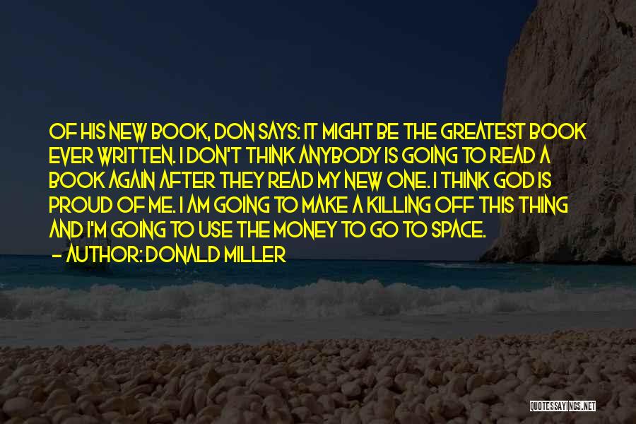 Use Of Money Quotes By Donald Miller