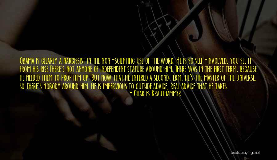 Use Of Self Quotes By Charles Krauthammer Use Of Self Quotes By Charles Krauthammer