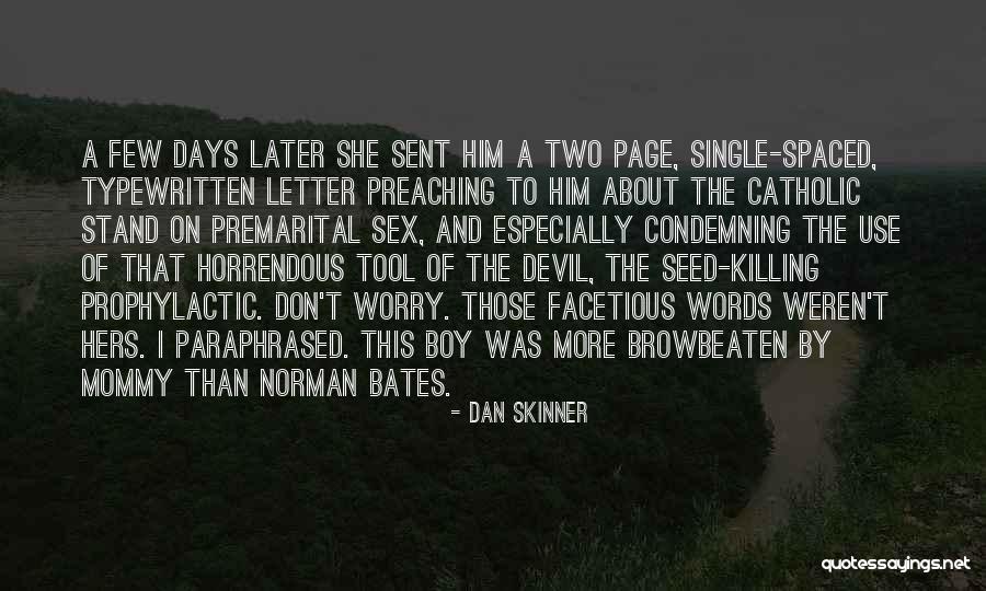 Use Of Single Quotes By Dan Skinner Use Of Single Quotes By Dan Skinner