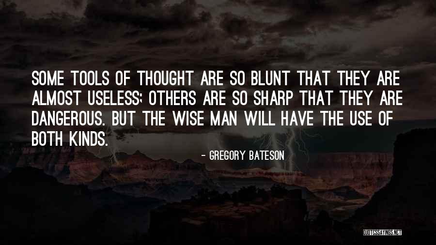 Use Of The Useless Quotes By Gregory Bateson Use Of The Useless Quotes By Gregory Bateson