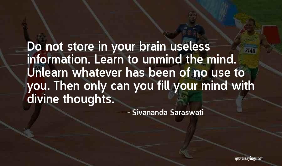 Use Of The Useless Quotes By Sivananda Saraswati Use Of The Useless Quotes By Sivananda Saraswati
