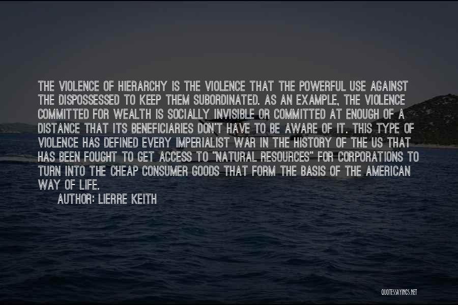 Use Of Violence Quotes By Lierre Keith