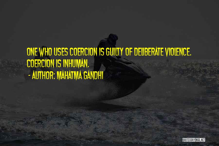 Use Of Violence Quotes By Mahatma Gandhi