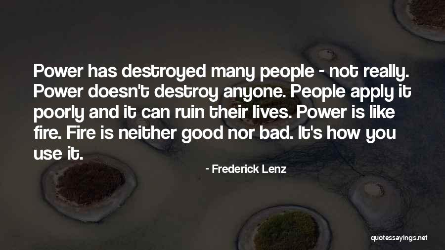 Use Power Quotes By Frederick Lenz Use Power Quotes By Frederick Lenz