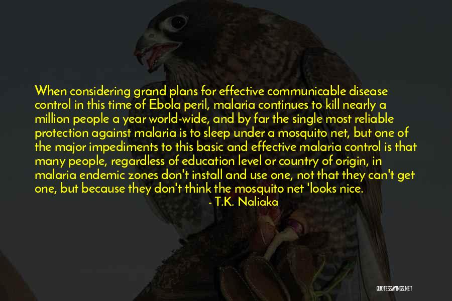 Use Protection Quotes By T.K. Naliaka Use Protection Quotes By T.K. Naliaka