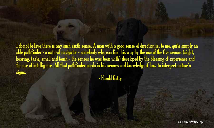 Use Somebody Quotes By Harold Gatty Use Somebody Quotes By Harold Gatty