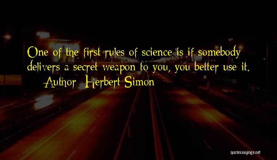 Use Somebody Quotes By Herbert Simon