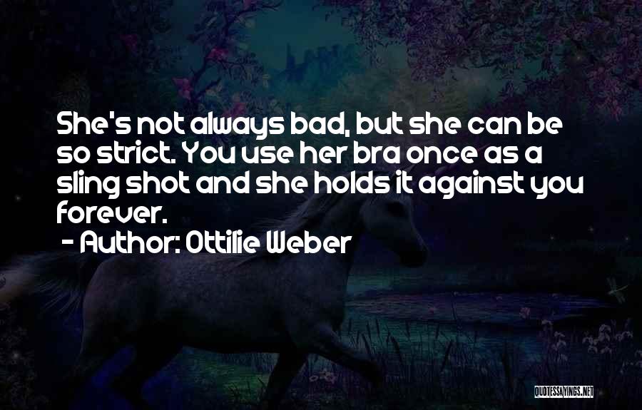 Use Strict Quotes By Ottilie Weber