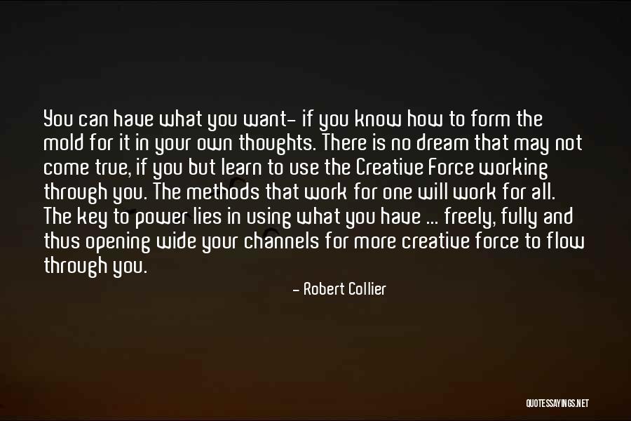 Use The Power Of Our Thoughts Quotes By Robert Collier Use The Power Of Our Thoughts Quotes By Robert Collier
