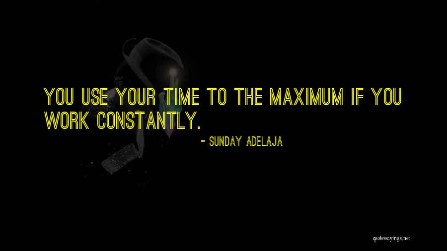 Use The Time Quotes By Sunday Adelaja Use The Time Quotes By Sunday Adelaja