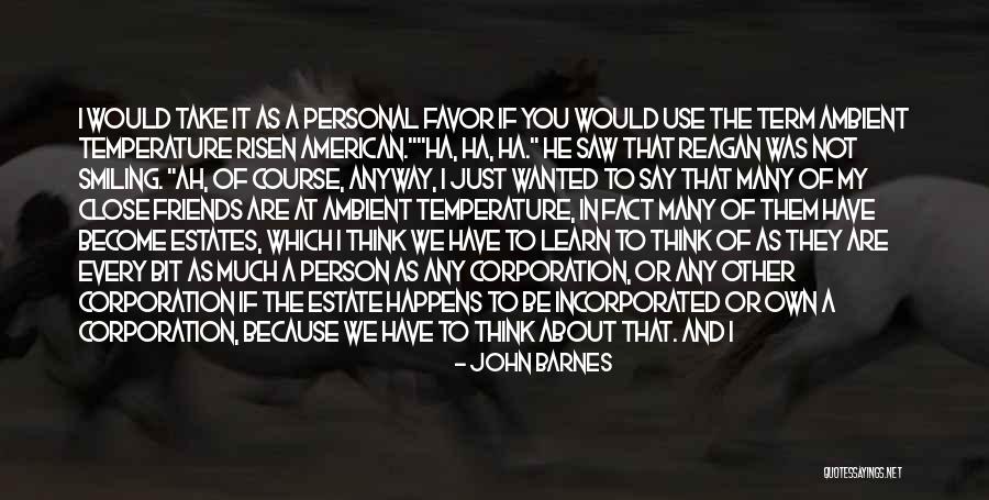 Use To Be Friends Quotes By John Barnes Use To Be Friends Quotes By John Barnes