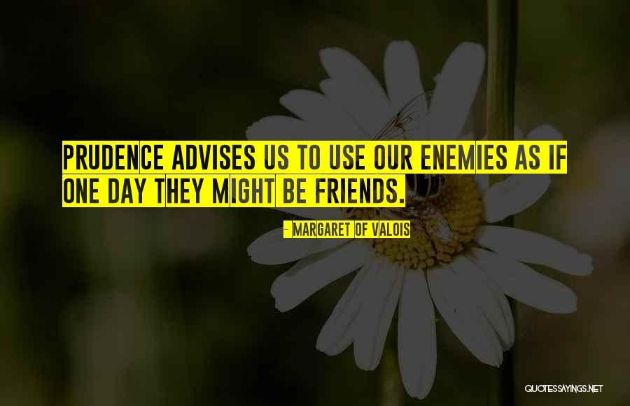 Use To Be Friends Quotes By Margaret Of Valois Use To Be Friends Quotes By Margaret Of Valois