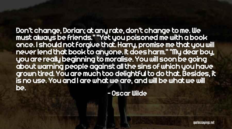 Use To Be Friends Quotes By Oscar Wilde Use To Be Friends Quotes By Oscar Wilde