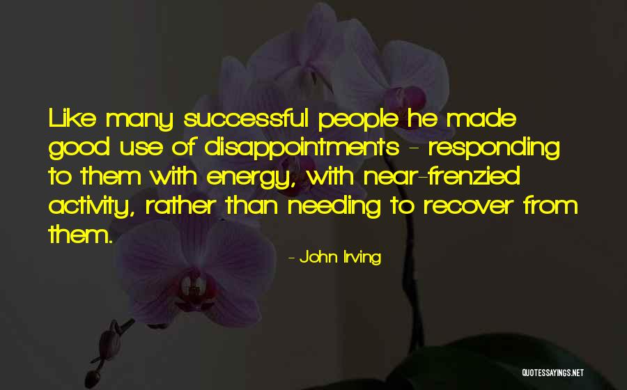 Use To Disappointment Quotes By John Irving Use To Disappointment Quotes By John Irving