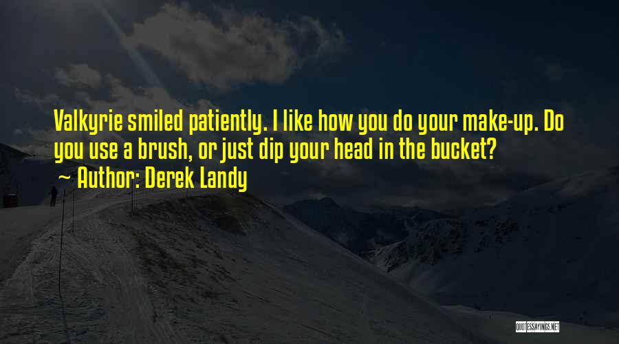 Use Your Head Quotes By Derek Landy