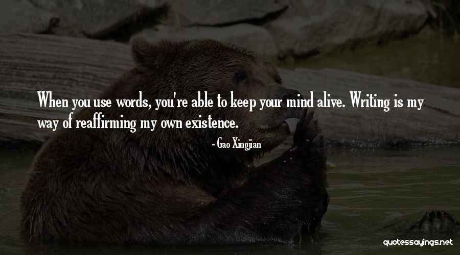 Use Your Words Quotes By Gao Xingjian Use Your Words Quotes By Gao Xingjian