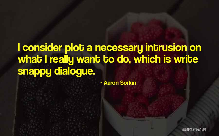 Usea Omnibus Quotes By Aaron Sorkin Usea Omnibus Quotes By Aaron Sorkin