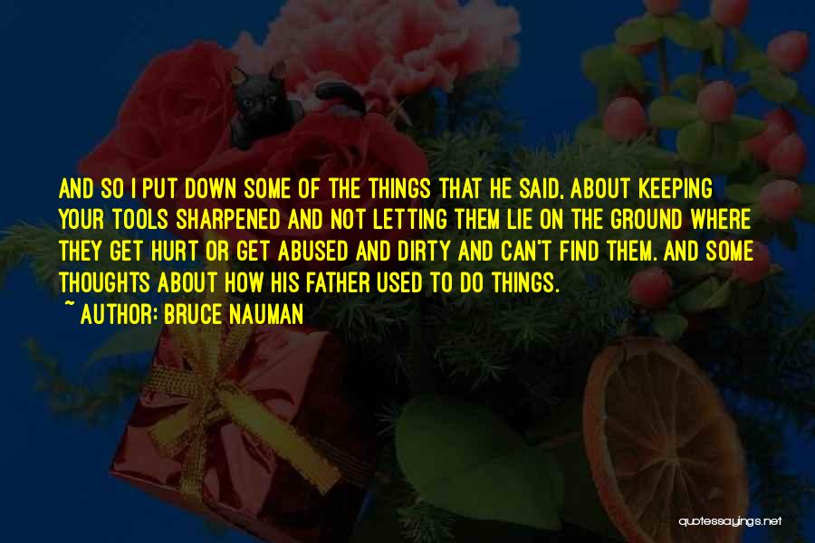 Used Abused Quotes By Bruce Nauman
