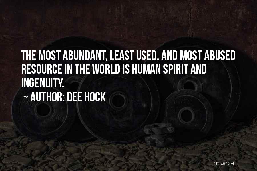 Used Abused Quotes By Dee Hock