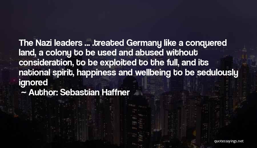 Used Abused Quotes By Sebastian Haffner