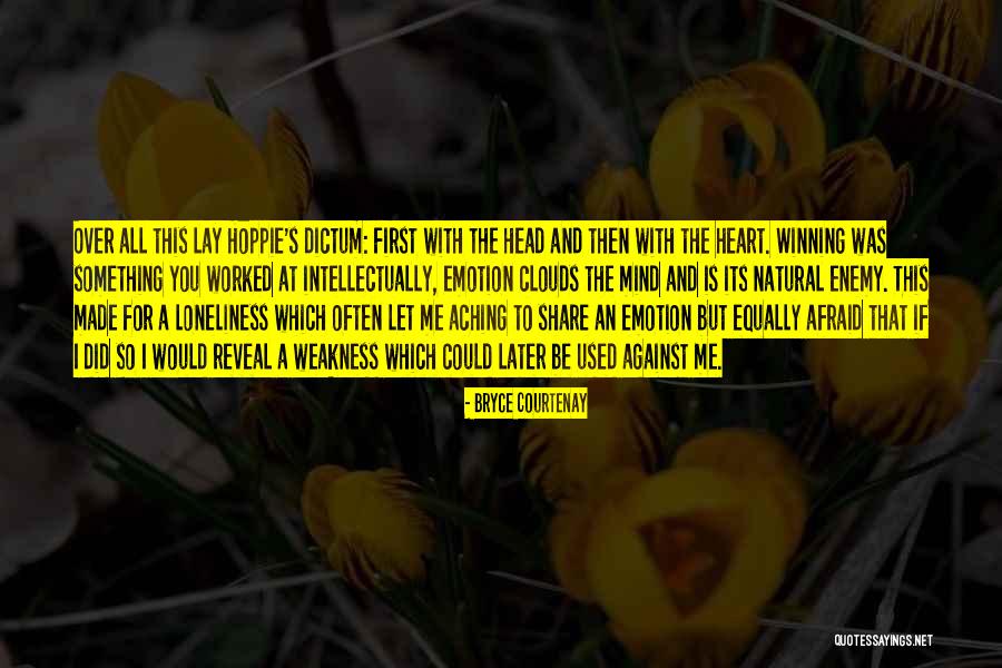 Used Against You Quotes By Bryce Courtenay Used Against You Quotes By Bryce Courtenay